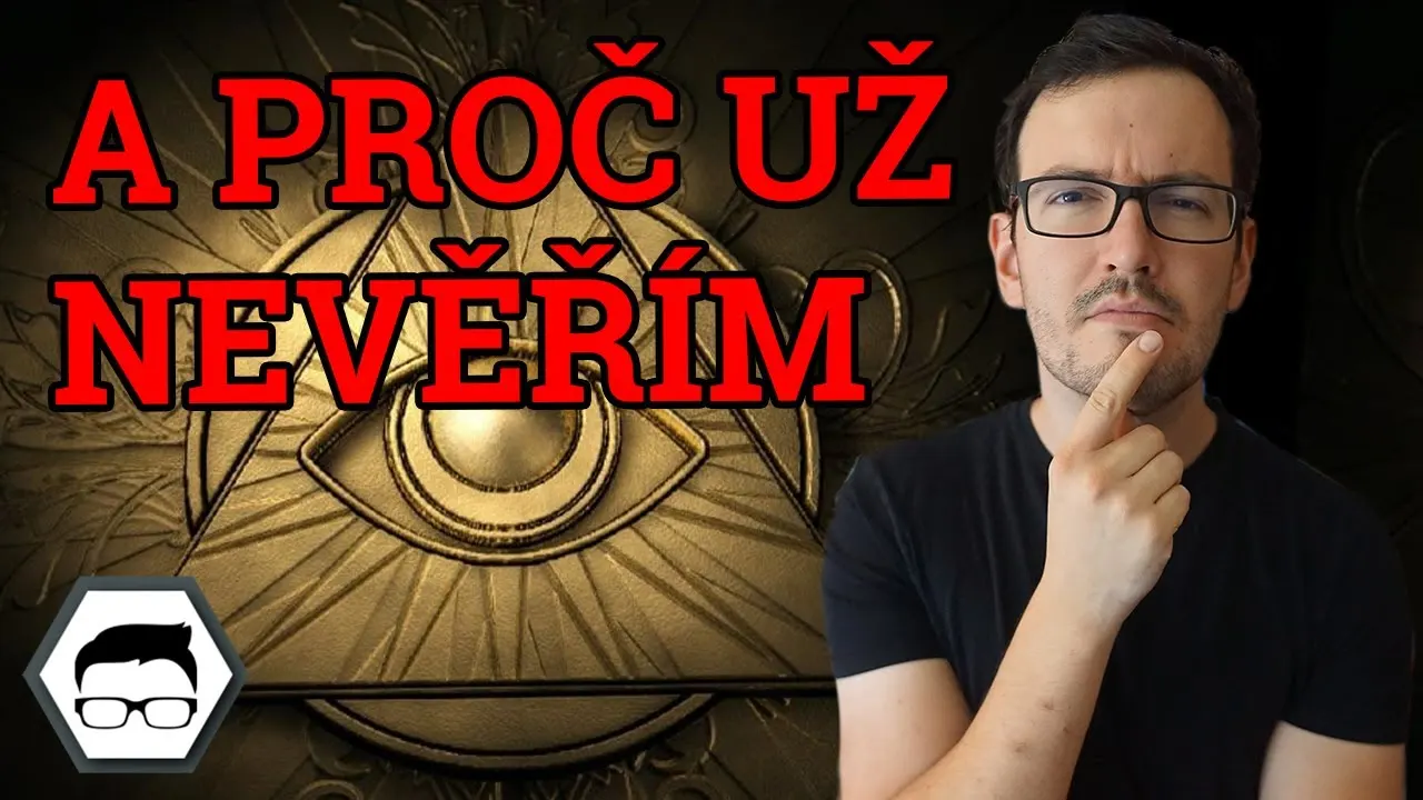 Jak jsem věřil konspiračním teoriím - Spiknutí #55